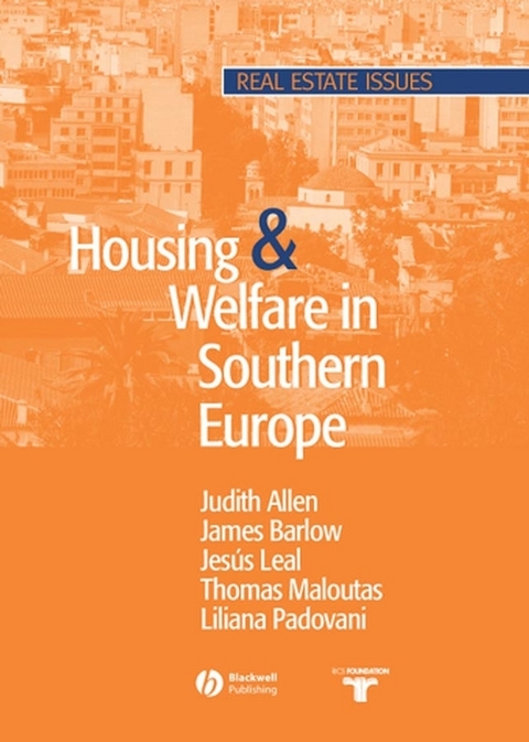 Housing and Welfare in Southern Europe - Judith Allen, James Barlow, Jesús Leal, Thomas Maloutas, Liliana Padovani