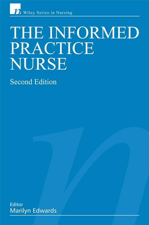 Informed Practice Nurse -  Marilyn Edwards