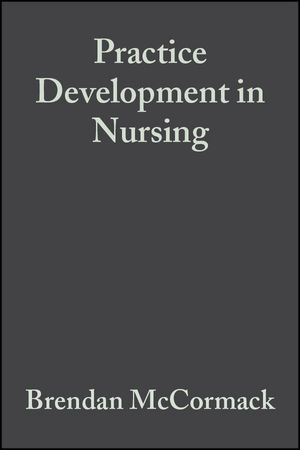 Practice Development in Nursing - 