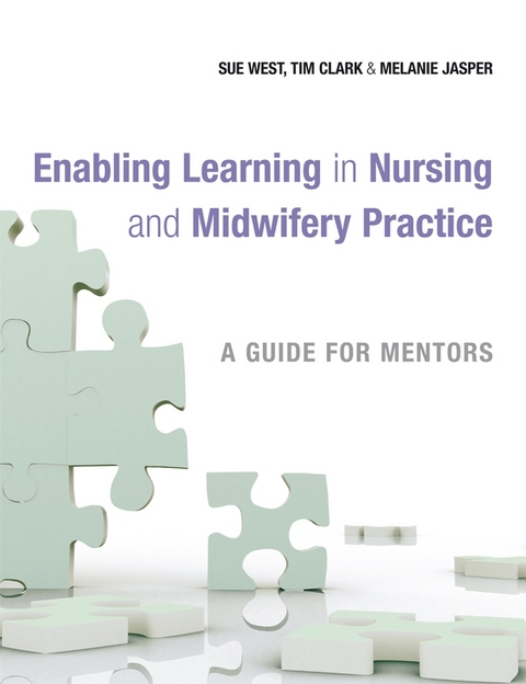 Enabling Learning in Nursing and Midwifery Practice - 