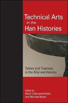 Technical Arts in the Han Histories - 