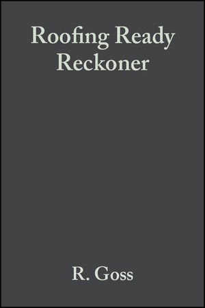 Roofing Ready Reckoner - R. Goss, C. N. Mindham