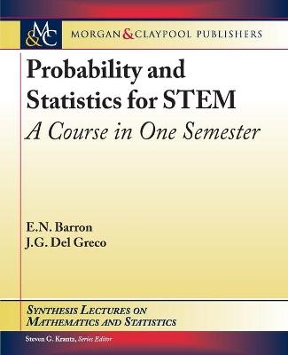 Probability and Statistics for STEM - Emmanuel N. Barron, John G. Del Greco