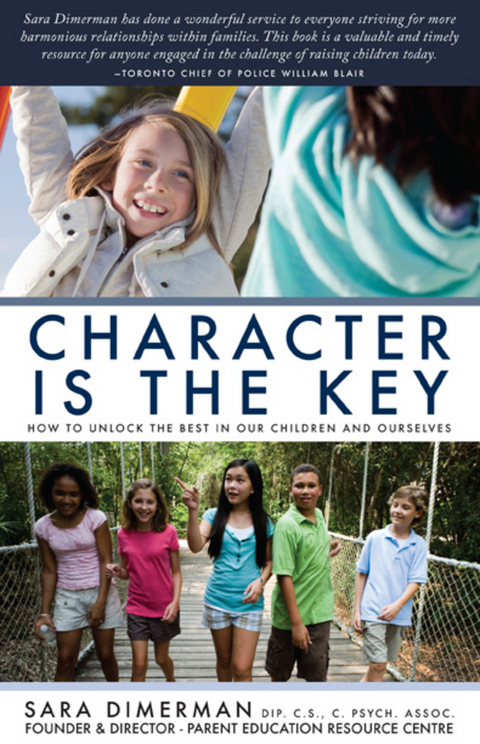 Character Is the Key -  Sara Dimerman