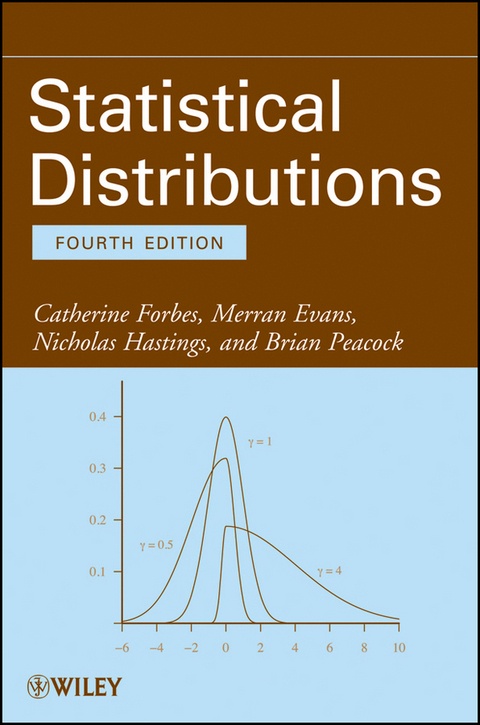 Statistical Distributions -  Merran Evans,  Catherine Forbes,  Nicholas Hastings,  Brian Peacock