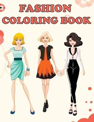 Fashion Coloring Book - Amy Newton