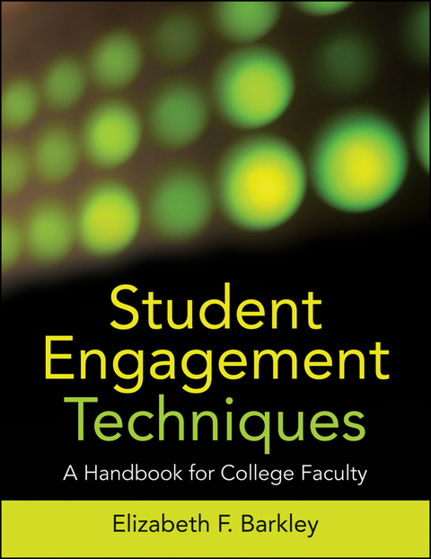 Student Engagement Techniques -  Elizabeth F. Barkley