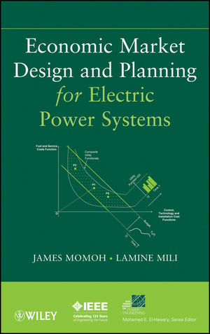 Economic Market Design and Planning for Electric Power Systems - 