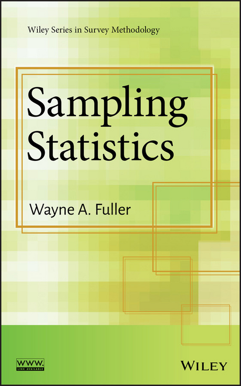 Sampling Statistics - Wayne A. Fuller