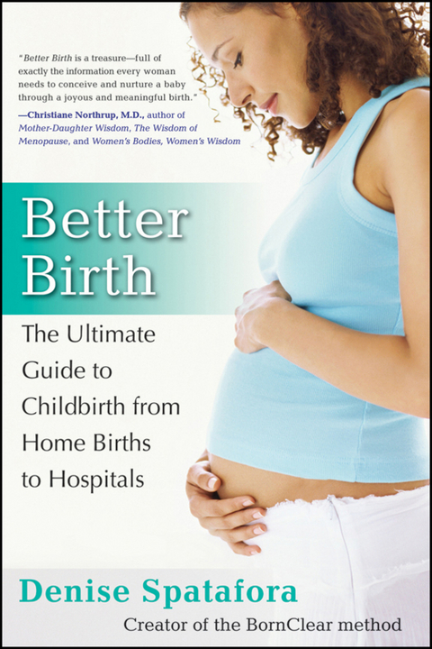 Better Birth -  Denise Spatafora