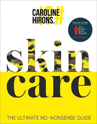 Skincare - Caroline Hirons