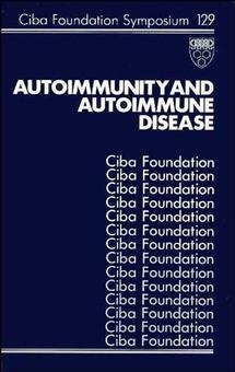 Autoimmunity and Autoimmune Disease - 