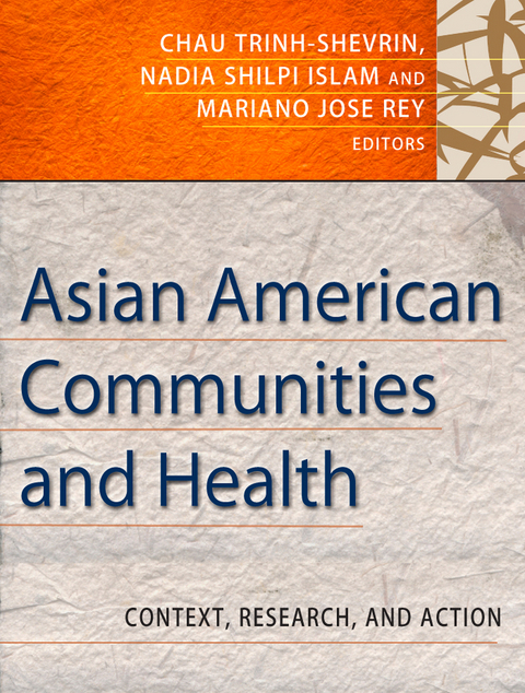 Asian American Communities and Health - 