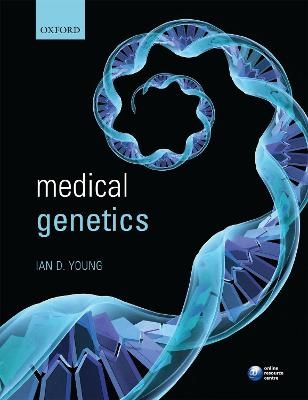 Medical Genetics - Ian D. Young