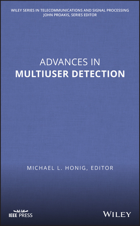 Advances in Multiuser Detection -  Michael L. Honig