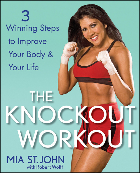 The Knockout Workout - Mia St. John