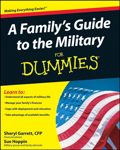 Family's Guide to the Military For Dummies -  Sheryl Garrett,  Sue Hoppin