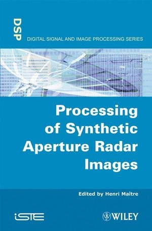 Processing of Synthetic Aperture Radar (SAR) Images - 