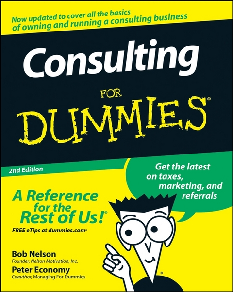 Consulting For Dummies - Bob Nelson, Peter Economy