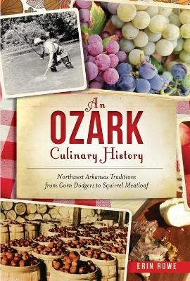 An Ozark Culinary History - Erin Rowe