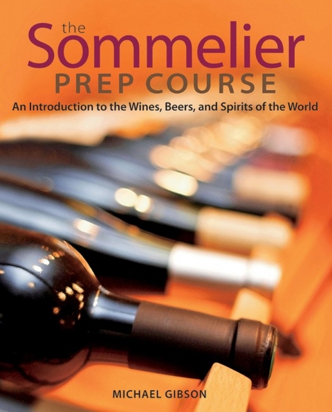 Sommelier Prep Course -  Michael Gibson