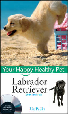 Labrador Retriever -  Liz Palika