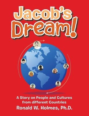 Jacob's Dream! - Ronald W Holmes