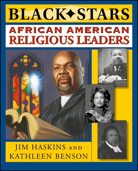 African American Religious Leaders - Jim Haskins, Kathleen Benson