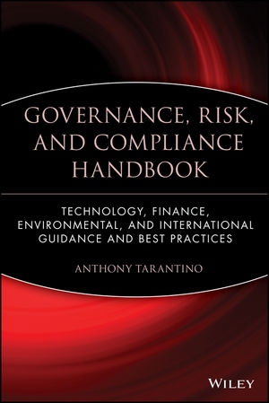 Governance, Risk, and Compliance Handbook -  Anthony Tarantino