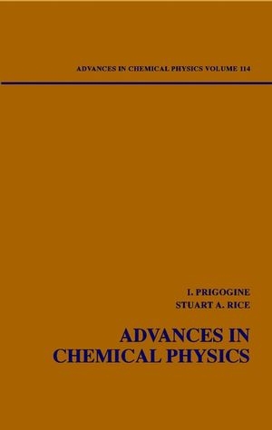 Advances in Chemical Physics, Volume 114 - 