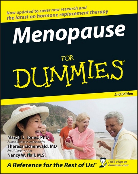 Menopause For Dummies - Marcia L. Jones, Theresa Eichenwald, Nancy W. Hall