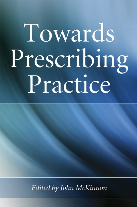 Towards Prescribing Practice - 