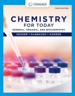Chemistry for Today - Spencer Seager, Michael Slabaugh, Maren Hansen