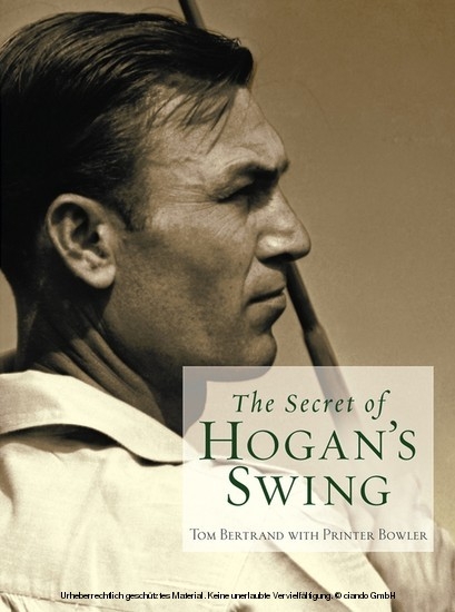 Secret of Hogan's Swing -  Tom Bertrand,  Printer Bowler
