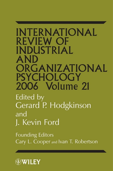 International Review of Industrial and Organizational Psychology 2006,  Volume 21 - 