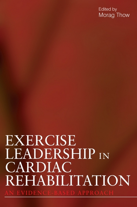 Exercise Leadership in Cardiac Rehabilitation - 