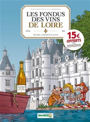 Les fondus du vin de Loire -  Cazenove-c+richez-h+