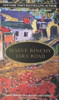 Tara Road -  Maeve Binchy