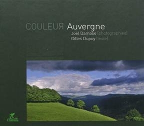 COULEUR AUVERGNE -  Dupuy Damase