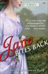 Jane Bites Back -  Michael Thomas Ford