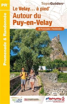 Le Velay Autour du Puy-en-Velay à pied