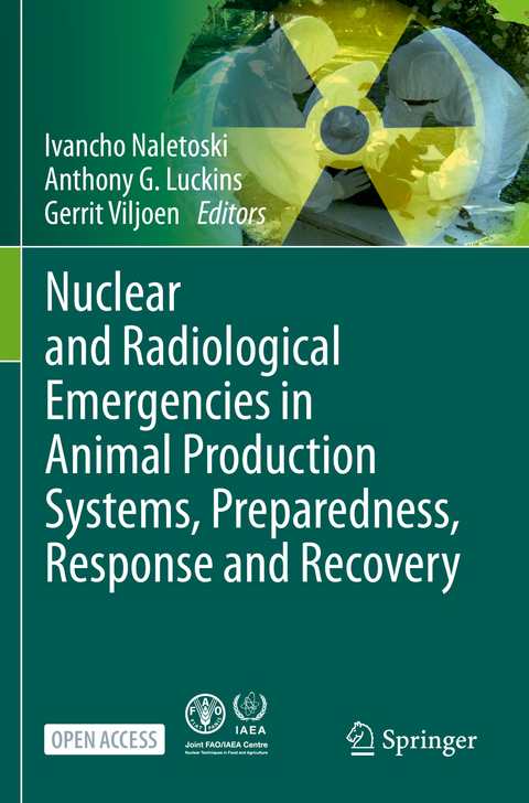 Nuclear and Radiological Emergencies in Animal Production Systems, Preparedness, Response and Recovery - 