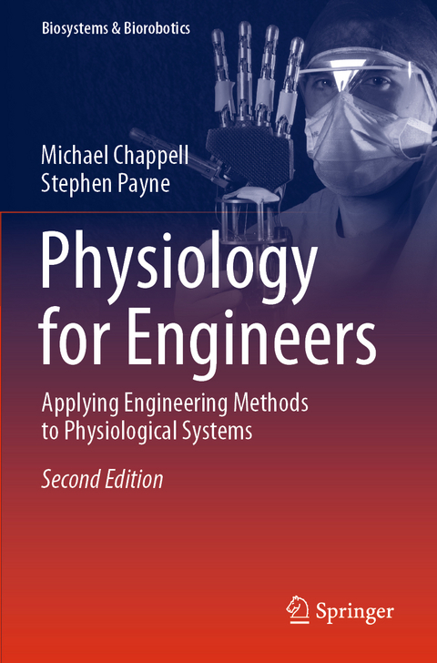 Physiology for Engineers - Michael Chappell, Stephen Payne