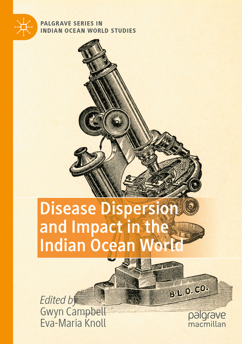Disease Dispersion and Impact in the Indian Ocean World - 