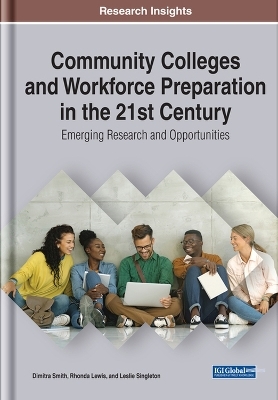 Community Colleges and Workforce Preparation in the 21st Century - 