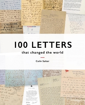 100 Letters That Changed the World - Colin Salter