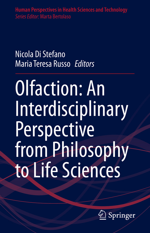 Olfaction: An Interdisciplinary Perspective from Philosophy to Life Sciences - 
