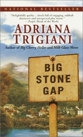 Big Stone Gap -  Adriana Trigiani