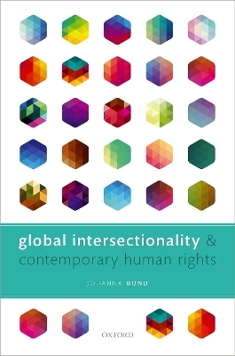 Global Intersectionality and Contemporary Human Rights - JOHANNA BOND