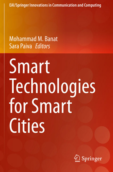 Smart Technologies for Smart Cities - 